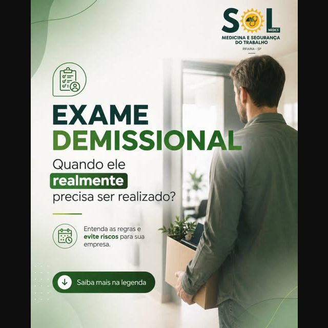 Publicação da SOL Medcs sobre exame demissional